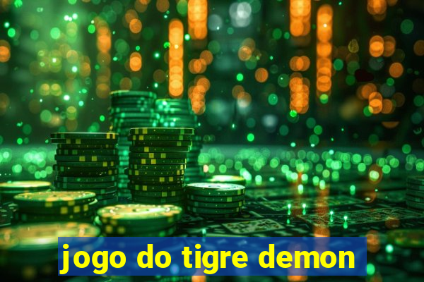 jogo do tigre demon